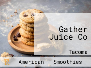 Gather Juice Co