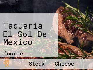 Taqueria El Sol De Mexico