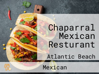 Chaparral Mexican Resturant