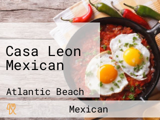 Casa Leon Mexican