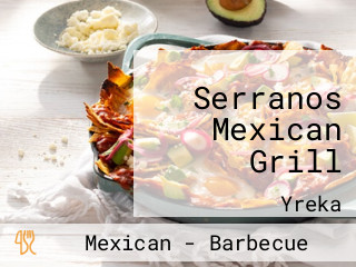 Serranos Mexican Grill