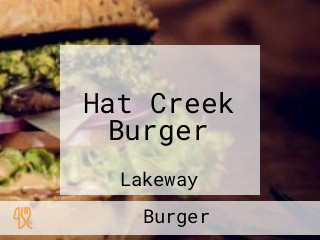 Hat Creek Burger