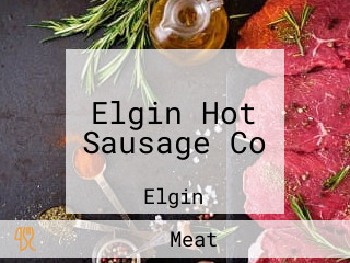 Elgin Hot Sausage Co