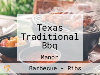 Texas Traditional Bbq