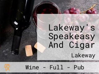 Lakeway's Speakeasy And Cigar