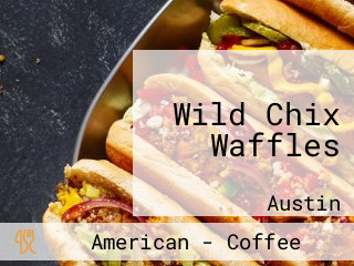 Wild Chix Waffles