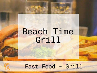 Beach Time Grill