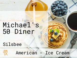 Michael's 50 Diner