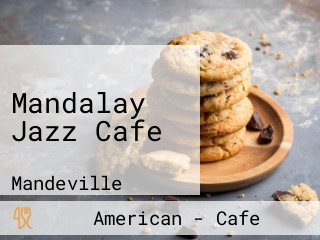 Mandalay Jazz Cafe