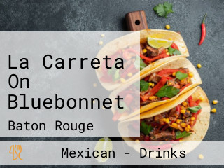 La Carreta On Bluebonnet