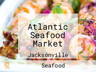 Atlantic Seafood Market