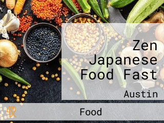 Zen Japanese Food Fast