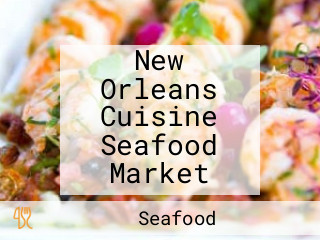 New Orleans Cuisine Seafood Market