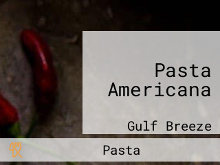 Pasta Americana