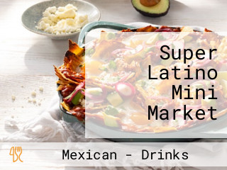 Super Latino Mini Market