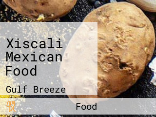 Xiscali Mexican Food