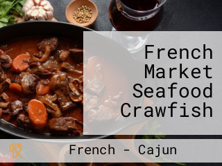 French Market Seafood Crawfish