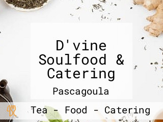 D'vine Soulfood & Catering