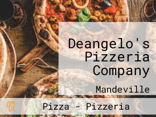 Deangelo's Pizzeria Company