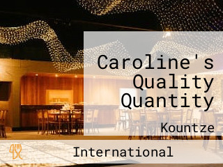 Caroline's Quality Quantity