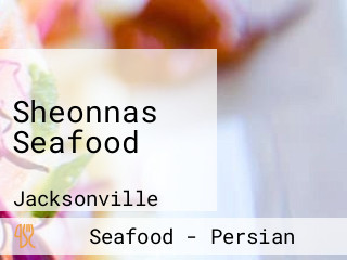 Sheonnas Seafood