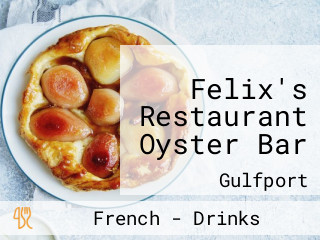 Felix's Restaurant Oyster Bar