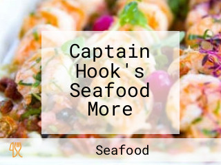 Captain Hook's Seafood More