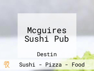 Mcguires Sushi Pub