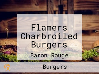 Flamers Charbroiled Burgers