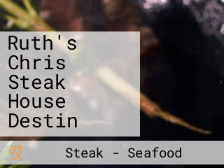 Ruth's Chris Steak House Destin