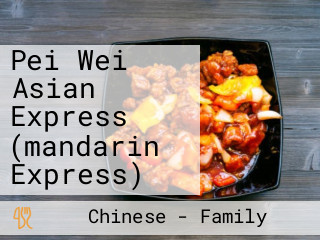 Pei Wei Asian Express (mandarin Express)