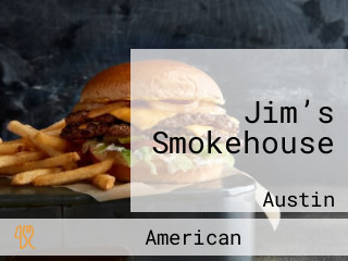 Jim’s Smokehouse