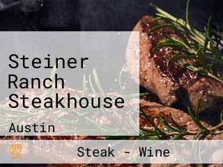 Steiner Ranch Steakhouse