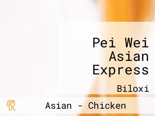 Pei Wei Asian Express