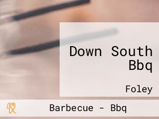 Down South Bbq