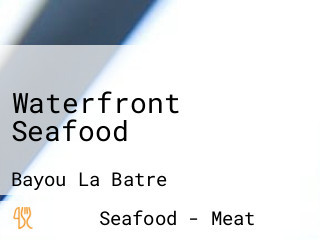 Waterfront Seafood