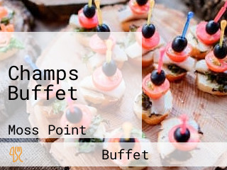 Champs Buffet