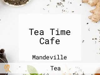 Tea Time Cafe