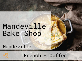 Mandeville Bake Shop