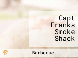 Capt Franks Smoke Shack