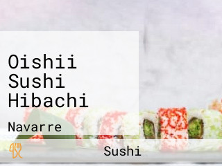 Oishii Sushi Hibachi