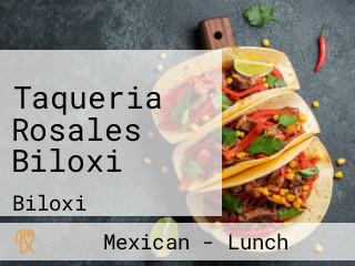 Taqueria Rosales Biloxi