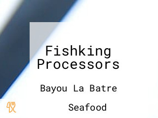 Fishking Processors