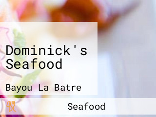 Dominick's Seafood