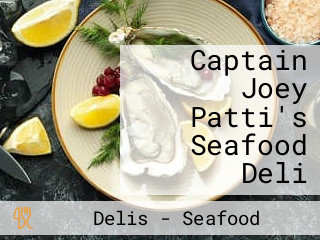 Captain Joey Patti's Seafood Deli