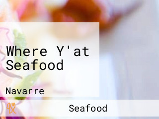 Where Y'at Seafood