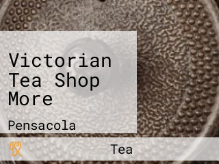 Victorian Tea Shop More