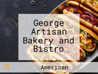 George Artisan Bakery and Bistro