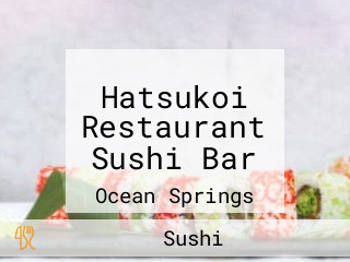 Hatsukoi Restaurant Sushi Bar