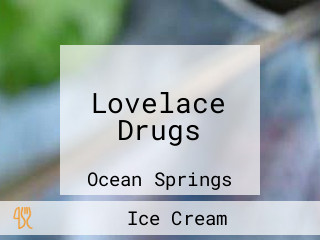 Lovelace Drugs